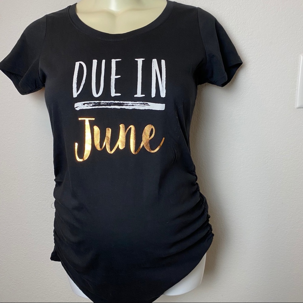 Motherhood Maternity “Due In June” Due Date Tee Shirt